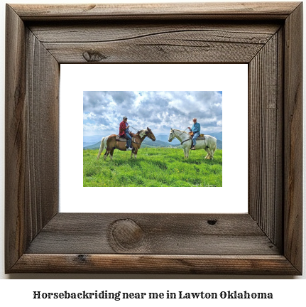 horseback riding near me in Lawton, Oklahoma